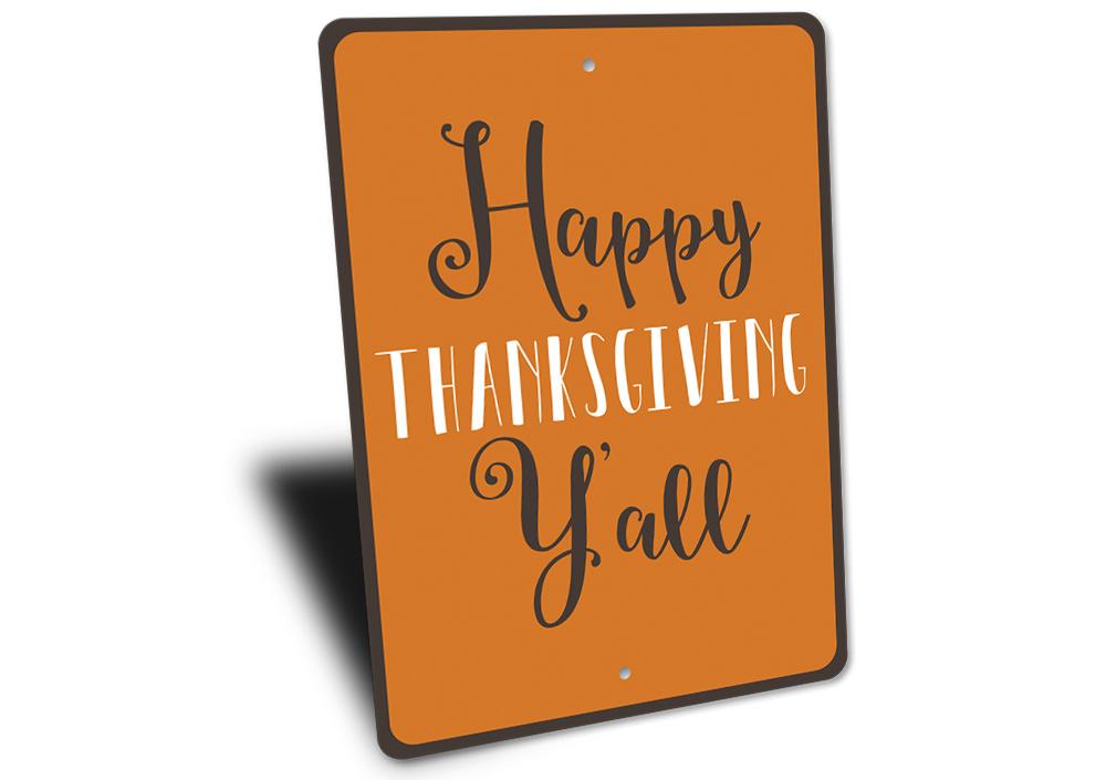 "Happy Thanksgiving Yall" Sign
