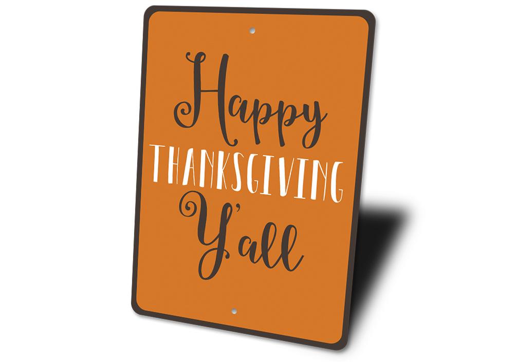 "Happy Thanksgiving Yall" Sign