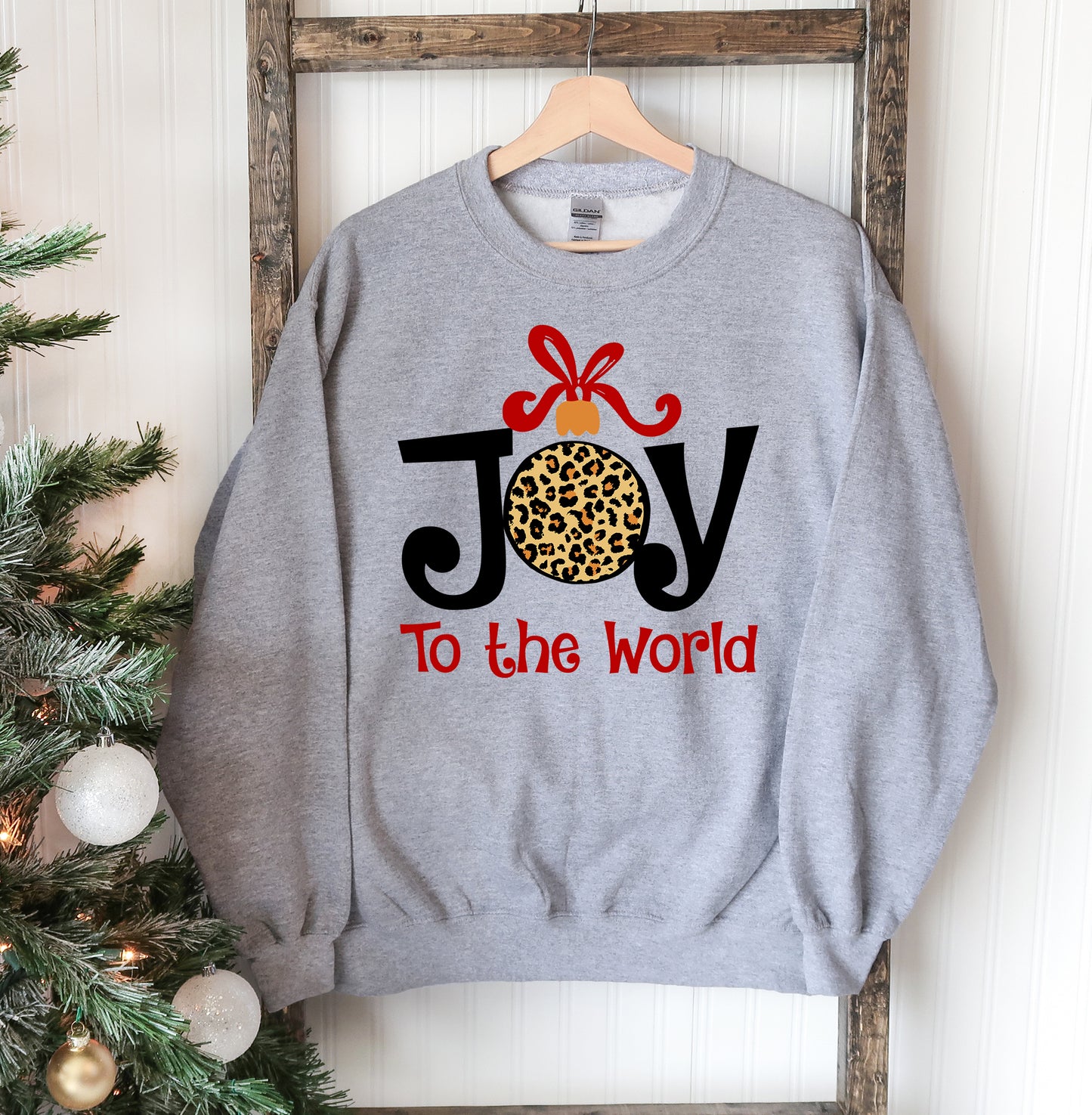 "Joy To The World" Christmas Sweatshirt