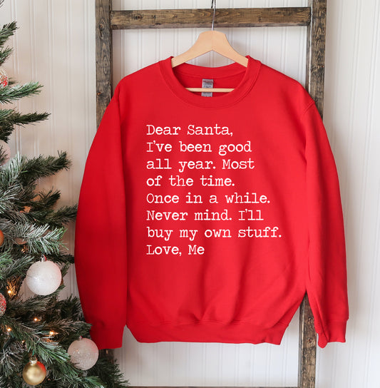"Dear Santa.." Christmas Sweatshirt