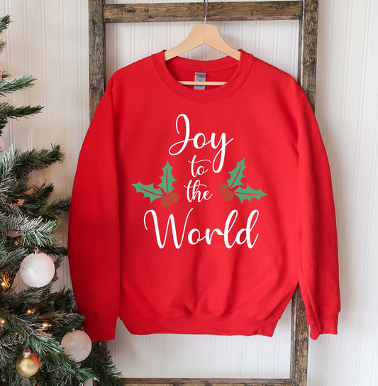 Joy To the World Christmas Sweatshirt