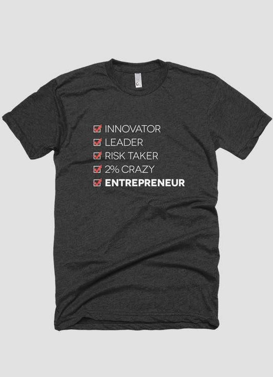 "INGREDIENTS OF AN ENTREPRENEUR" Motivational T-shirt