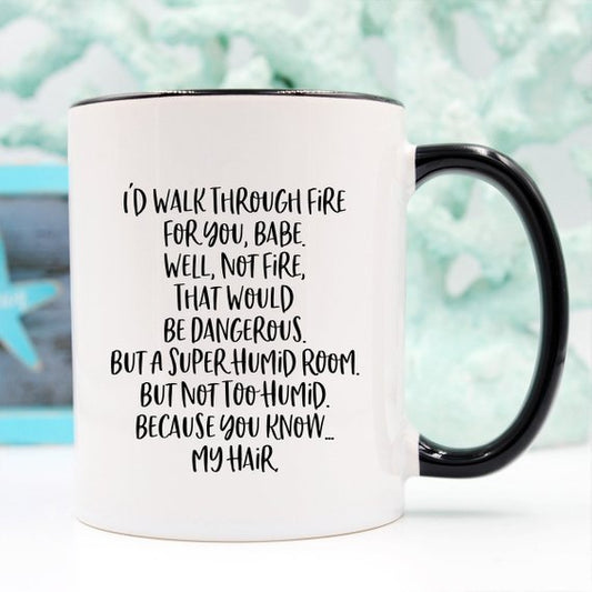 Funny "Walkthrough Fire" Coffee Mug