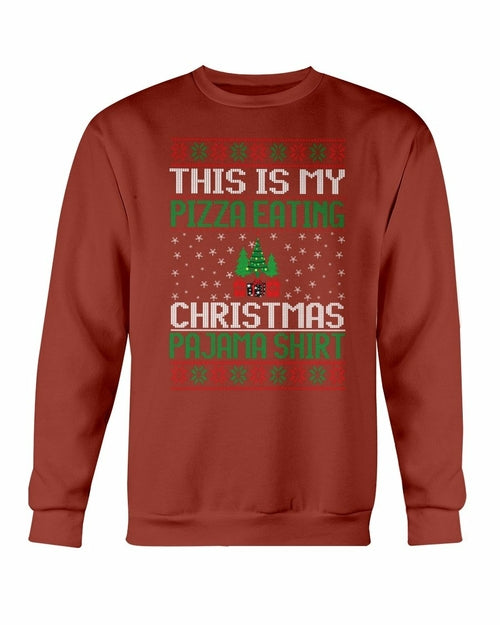 "This is my Christmas Eating Pajama" Sweatshirt