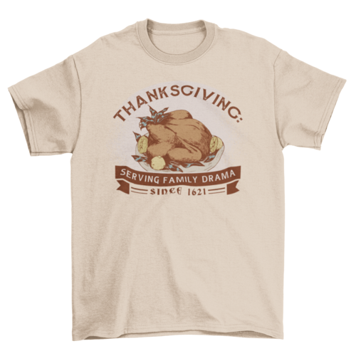 Anti-Thanksgiving Funny T-Shirt