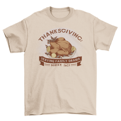 Anti-Thanksgiving Funny T-Shirt