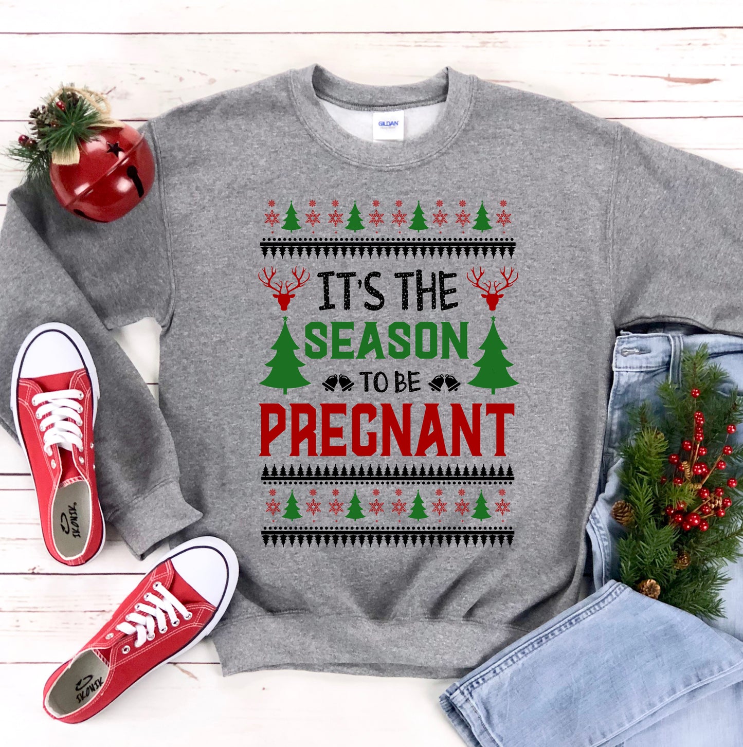 "It's the Season To Be Pregnant" Christmas Sweatshirt