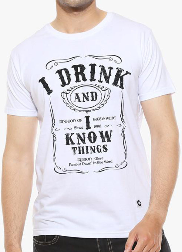 "I Drink and I know Things" - White Men's T Shirt