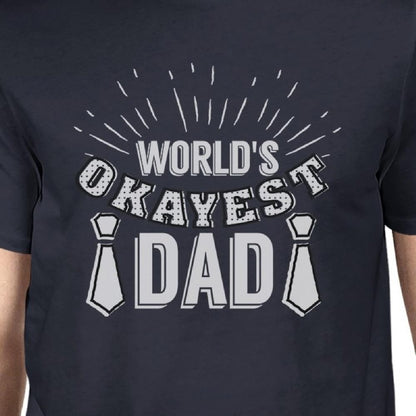 "Worlds Okayest Dad" Men's Navy T-Shirt