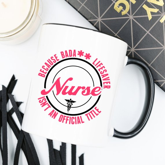 The Perfect Mug for Your Favorite Coffee Loving Nurse