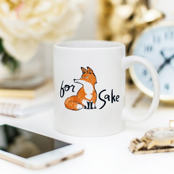"For Fox Sake" - Ceramic Coffee Mug - Coffee