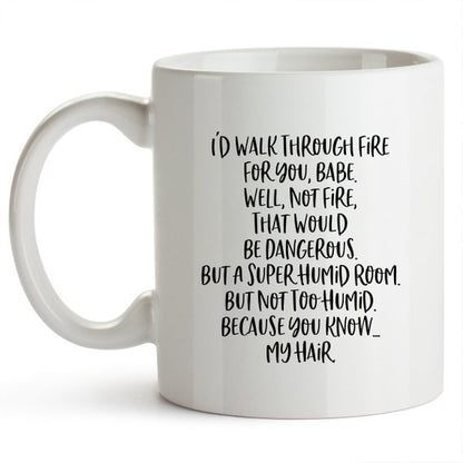 Funny "Walkthrough Fire" Coffee Mug